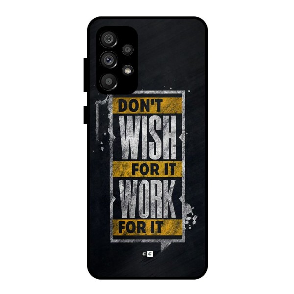 Wish Work Metal Back Case for Galaxy A73 5G