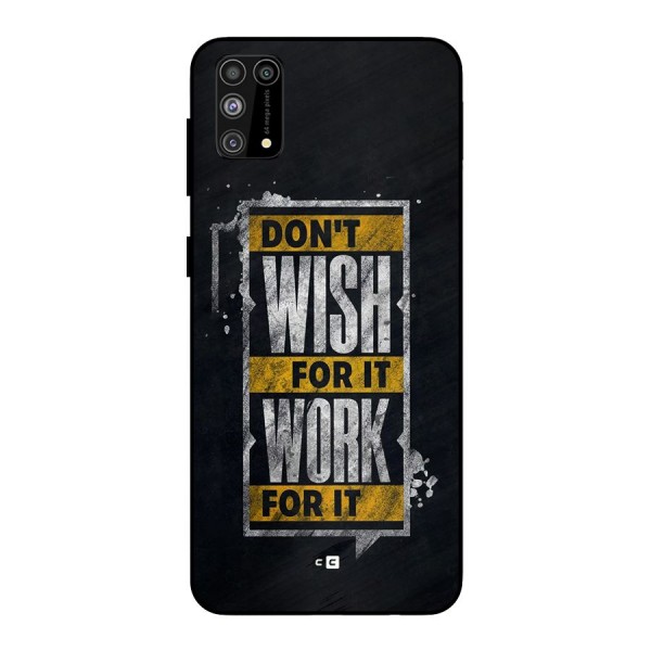 Wish Work Metal Back Case for Galaxy M31