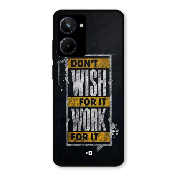 Wish Work Metal Back Case for Realme 10