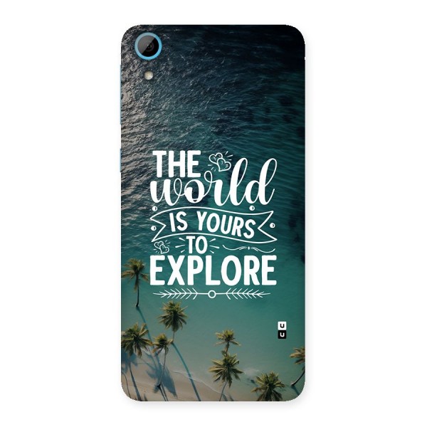 World To Explore Back Case for Desire 826