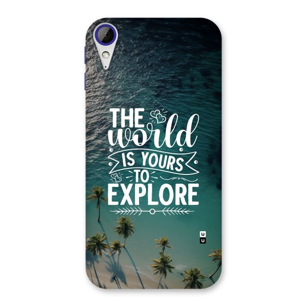 World To Explore Back Case for Desire 830