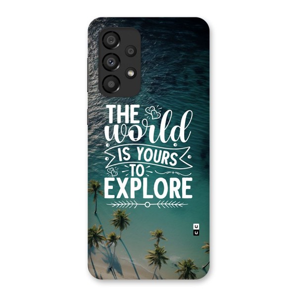 World To Explore Back Case for Galaxy A33 5G