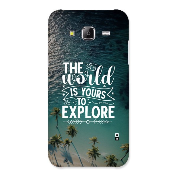World To Explore Back Case for Galaxy J5