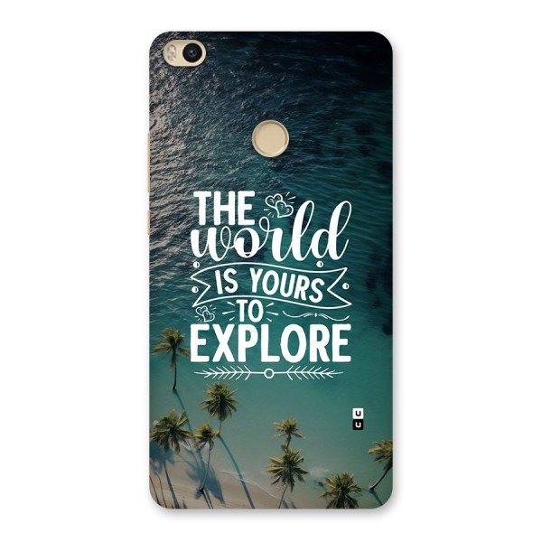 World To Explore Back Case for Mi Max 2