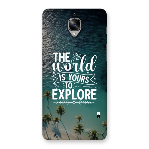 World To Explore Back Case for OnePlus 3