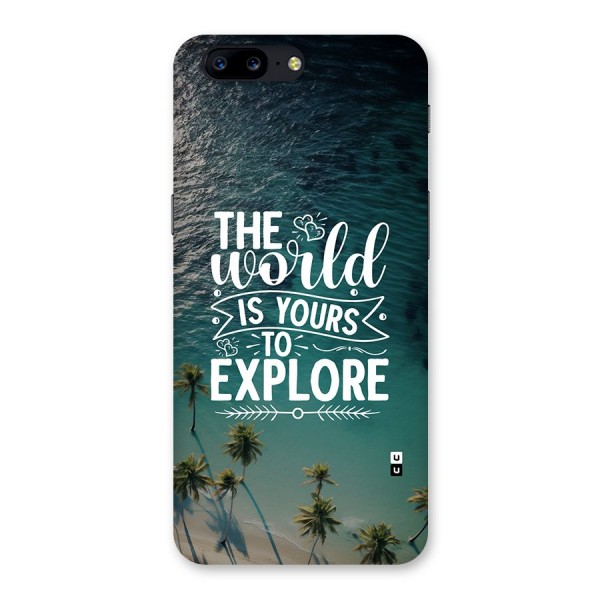 World To Explore Back Case for OnePlus 5