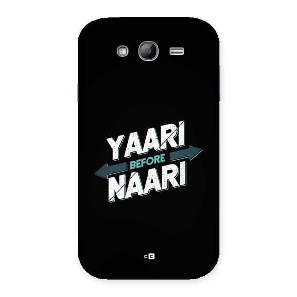 Yaari Naari Back Case for Galaxy Grand Neo