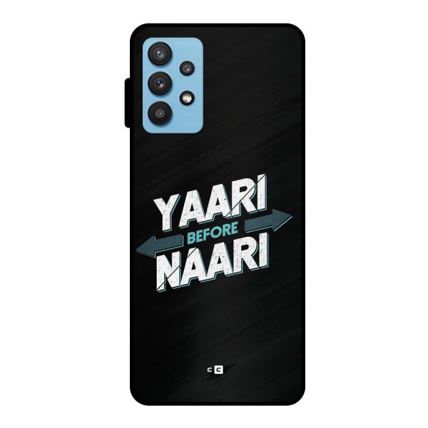 Yaari Naari Metal Back Case for Galaxy M32 5G