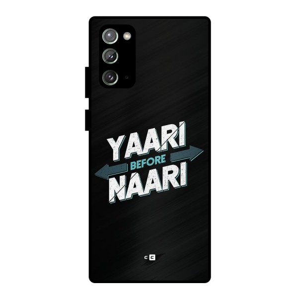 Yaari Naari Metal Back Case for Galaxy Note 20