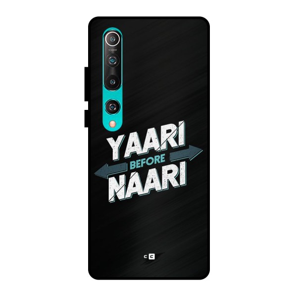 Yaari Naari Metal Back Case for Mi 10
