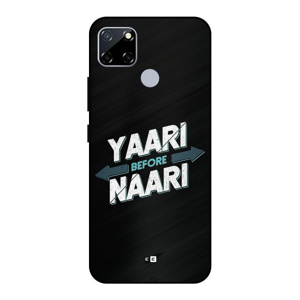 Yaari Naari Metal Back Case for Realme Narzo 30A