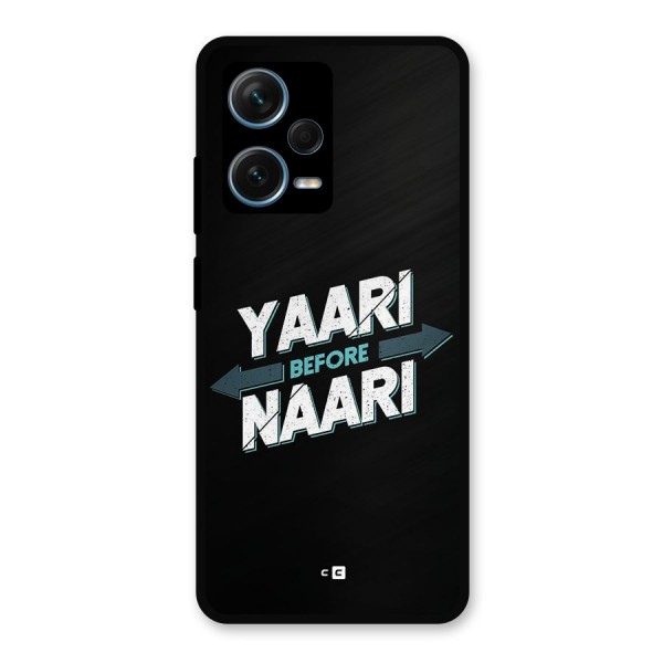 Yaari Naari Metal Back Case for Redmi Note 12 Pro Plus 5G