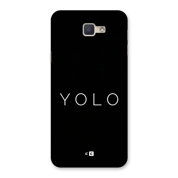 Yolo Is Truth Back Case for Galaxy J5 Prime