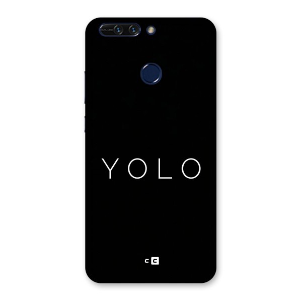 Yolo Is Truth Back Case for Honor 8 Pro