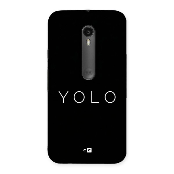 Yolo Is Truth Back Case for Moto G Turbo