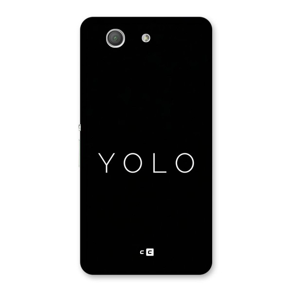 Yolo Is Truth Back Case for Xperia Z3 Compact