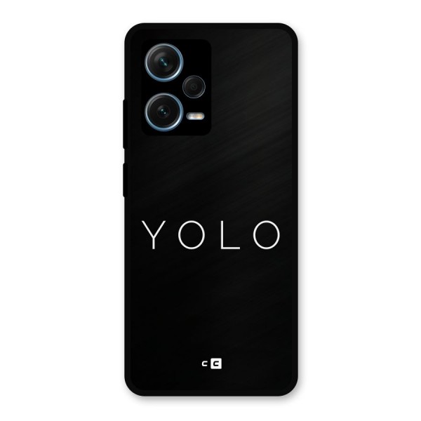 Yolo Is Truth Metal Back Case for Redmi Note 12 Pro Plus 5G