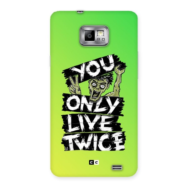 Yolo Zombie Back Case for Galaxy S2