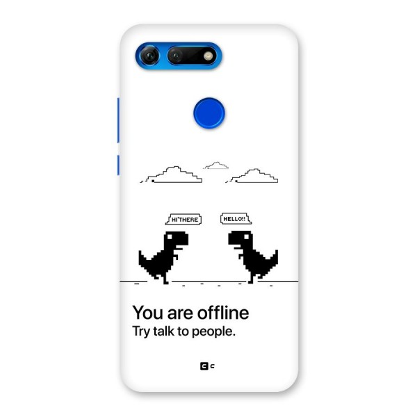 You Are Offline Back Case for Honor View 20