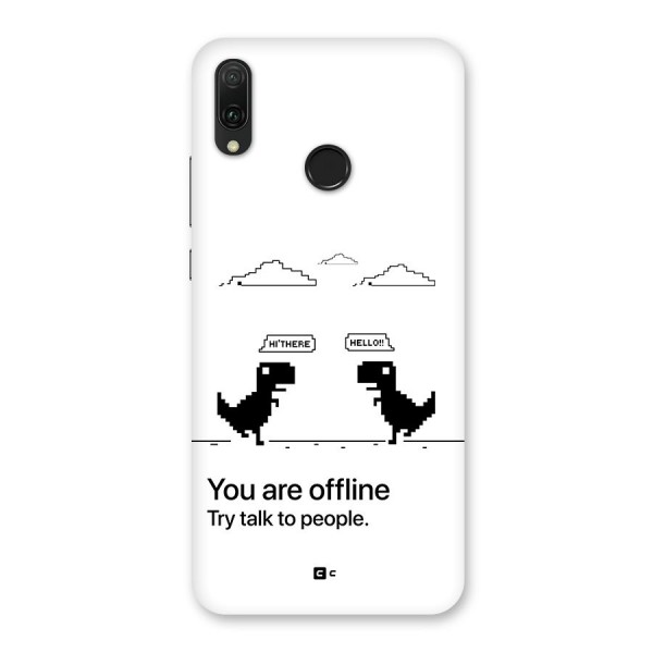 You Are Offline Back Case for Huawei Y9 (2019)