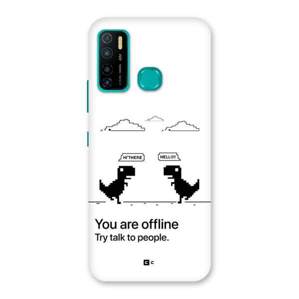 You Are Offline Back Case for Infinix Hot 9 Pro