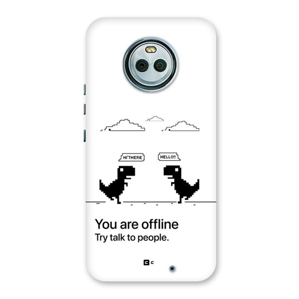 You Are Offline Back Case for Moto X4