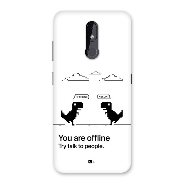 You Are Offline Back Case for Nokia 3.2