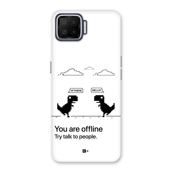 You Are Offline Back Case for Oppo F17