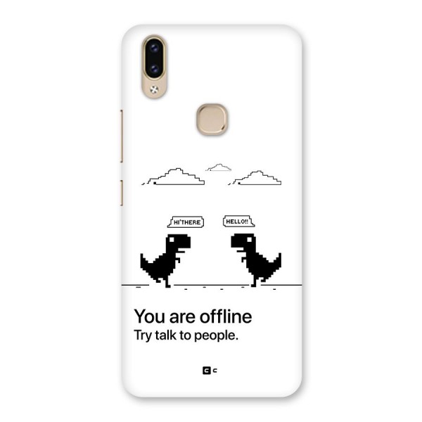 You Are Offline Back Case for Vivo V9 Youth