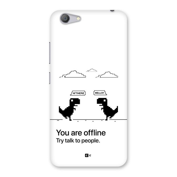 You Are Offline Back Case for Vivo Y53
