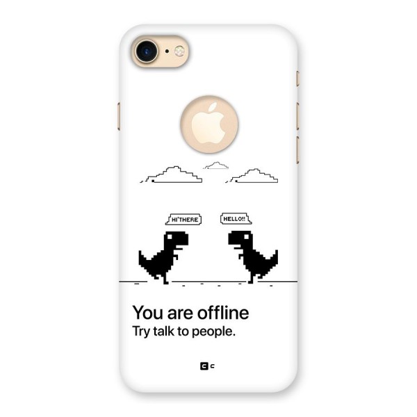 You Are Offline Back Case for iPhone 7 Logo Cut