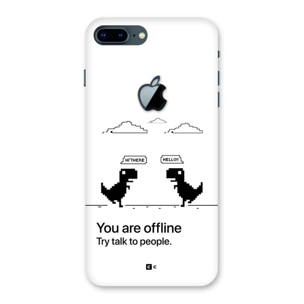 You Are Offline Back Case for iPhone 7 Plus Apple Cut