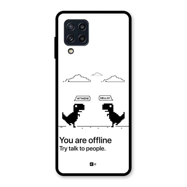 You Are Offline Glass Back Case for Galaxy M32