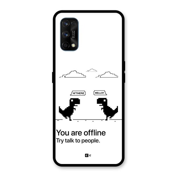 You Are Offline Glass Back Case for Realme 7 Pro