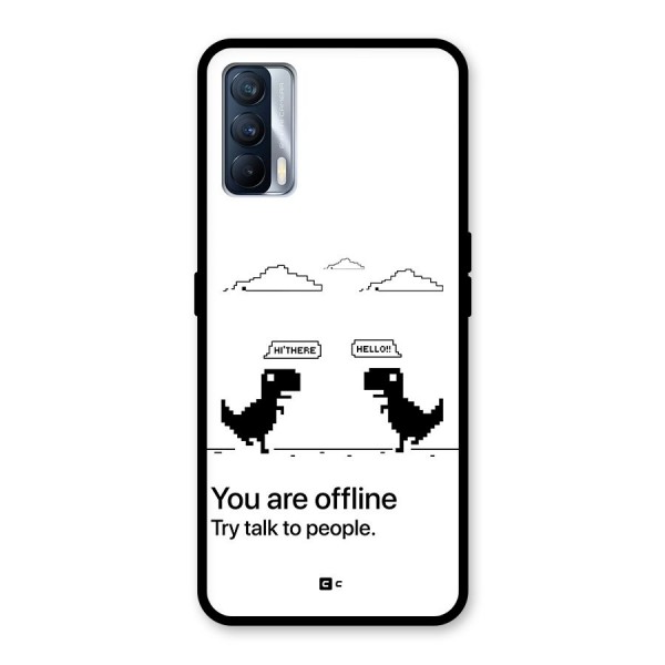 You Are Offline Glass Back Case for Realme X7
