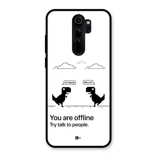 You Are Offline Glass Back Case for Redmi Note 8 Pro