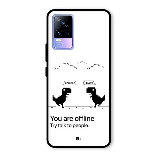 You Are Offline Glass Back Case for Vivo Y73