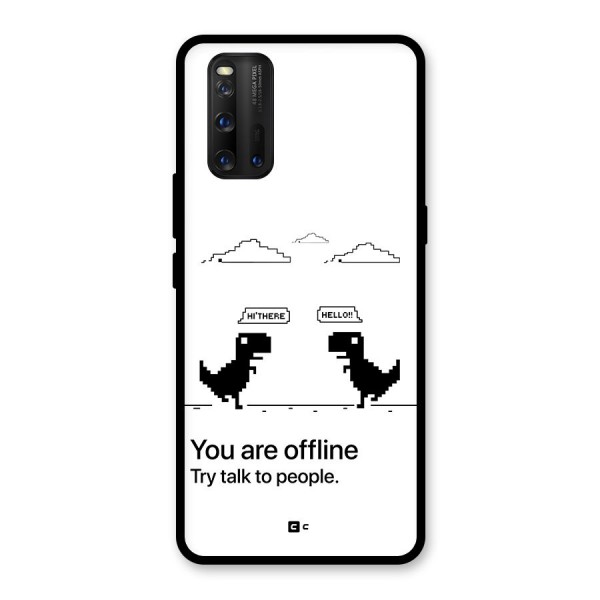 You Are Offline Glass Back Case for Vivo iQOO 3