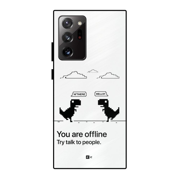 You Are Offline Metal Back Case for Galaxy Note 20 Ultra