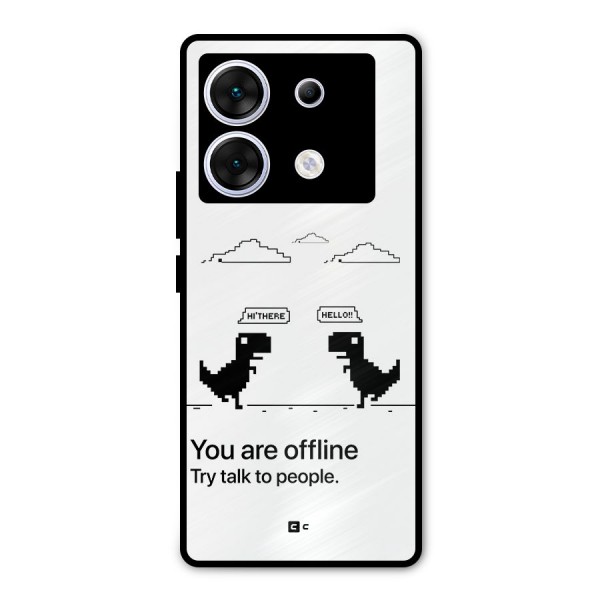 You Are Offline Metal Back Case for Infinix Zero 30 5G