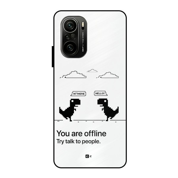 You Are Offline Metal Back Case for Mi 11X Pro