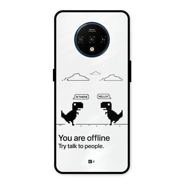You Are Offline Metal Back Case for OnePlus 7T