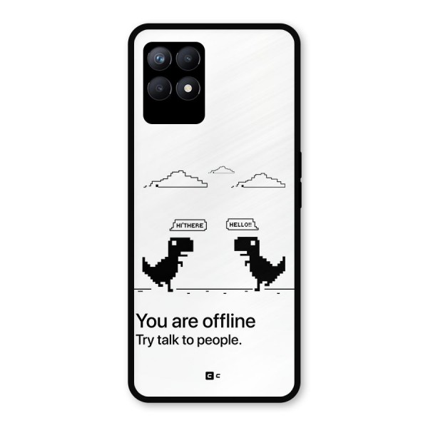You Are Offline Metal Back Case for Realme Narzo 50