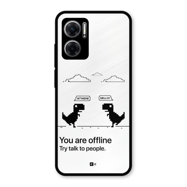 You Are Offline Metal Back Case for Redmi 11 Prime 5G