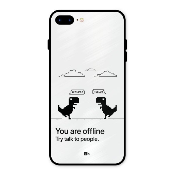 You Are Offline Metal Back Case for iPhone 7 Plus