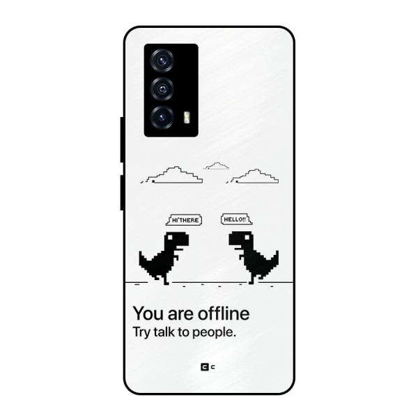You Are Offline Metal Back Case for iQOO Z5