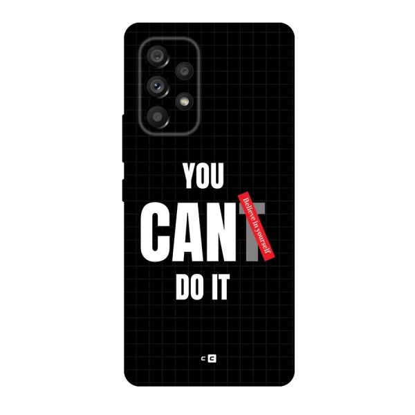 You Can Do It Back Case for Galaxy A53 5G