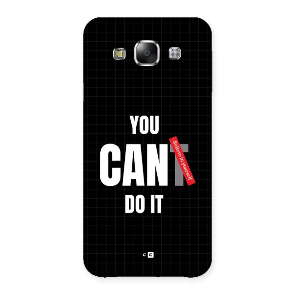 You Can Do It Back Case for Galaxy E5