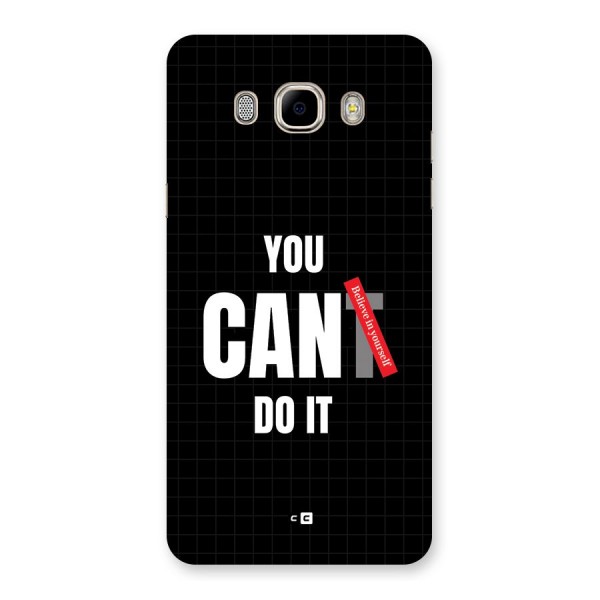 You Can Do It Back Case for Galaxy J7 2016