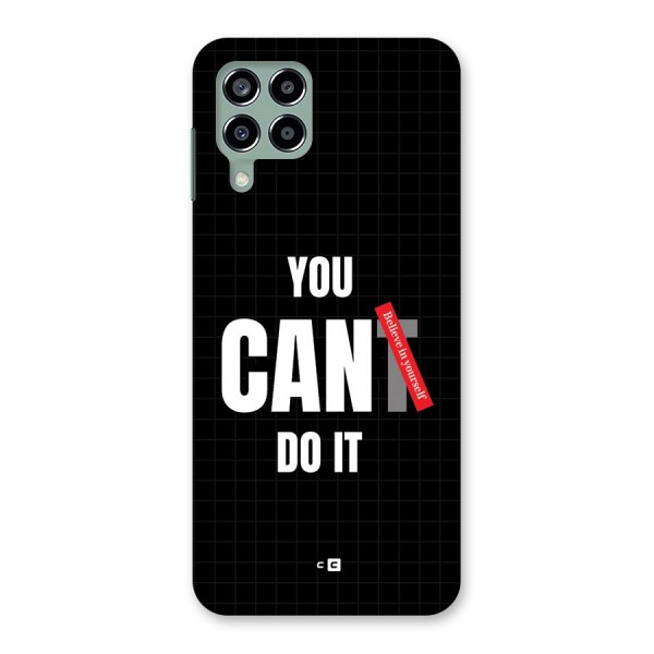 You Can Do It Back Case for Galaxy M33